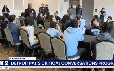 Critical Conversations Program Detroit PAL: Featured on Fox2 News!